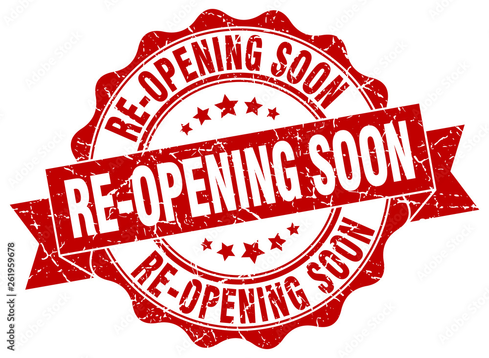 Fototapeta premium re-opening soon stamp. sign. seal