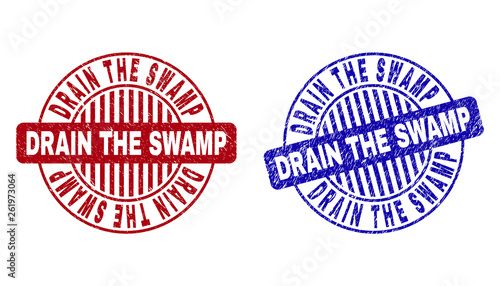 Grunge DRAIN THE SWAMP round stamp seals isolated on a white background. Round seals with grunge texture in red and blue colors.