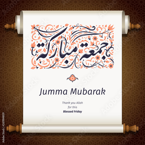 Jumma Mubarak calligraphy on parchment roll or ancient scroll of papyrus.