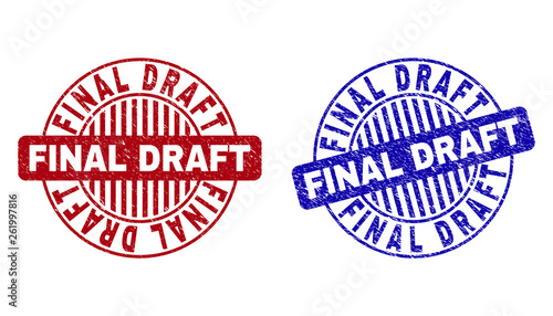 Grunge FINAL DRAFT round stamp seals isolated on a white background. Round seals with distress texture in red and blue colors.