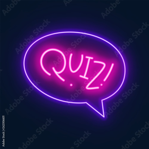 Neon quiz sign in speech bubble on dark background. Vector illustration