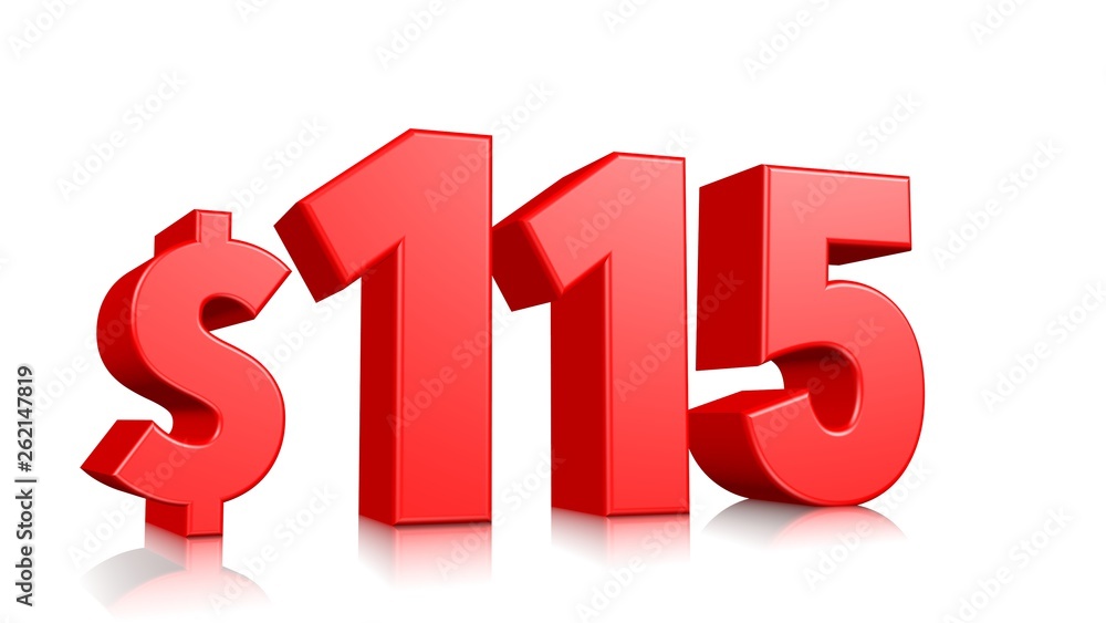 115$ One hundred fifteen price symbol. red text 3d render with dollar sign on white background 115$ One hundred fifteen price symbol. red text 3d render with dollar sign on white background