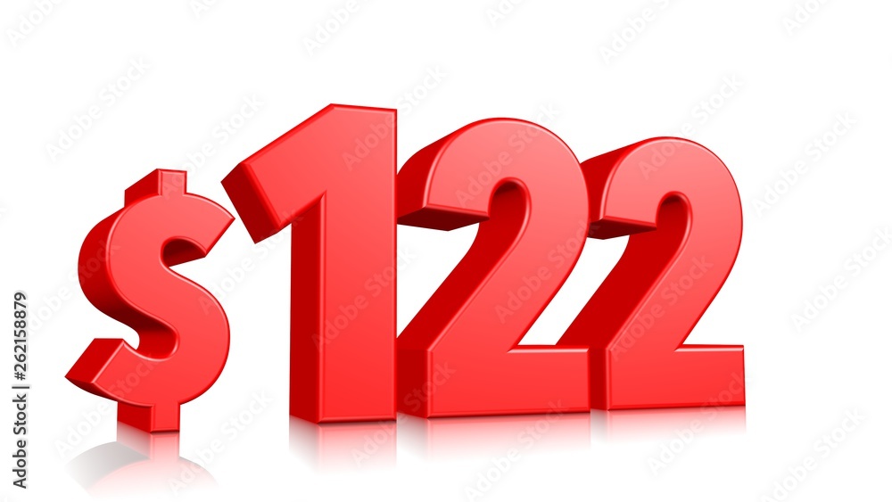 122$ One hundred twenty two price symbol. red text 3d render with dollar sign on white background 122$ One hundred twenty two price symbol. red text 3d render with dollar sign on white background