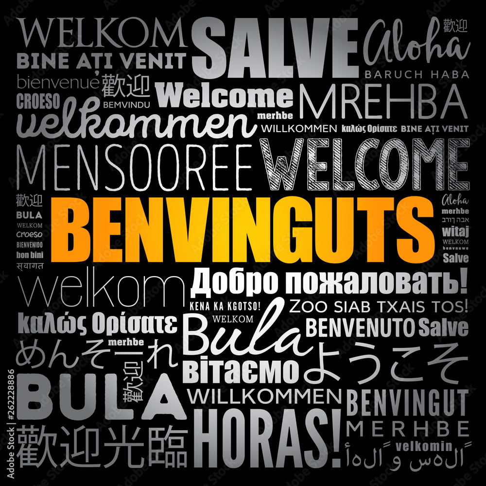 Benvinguts (Welcome in Catalan) word cloud in different languages, conceptual background