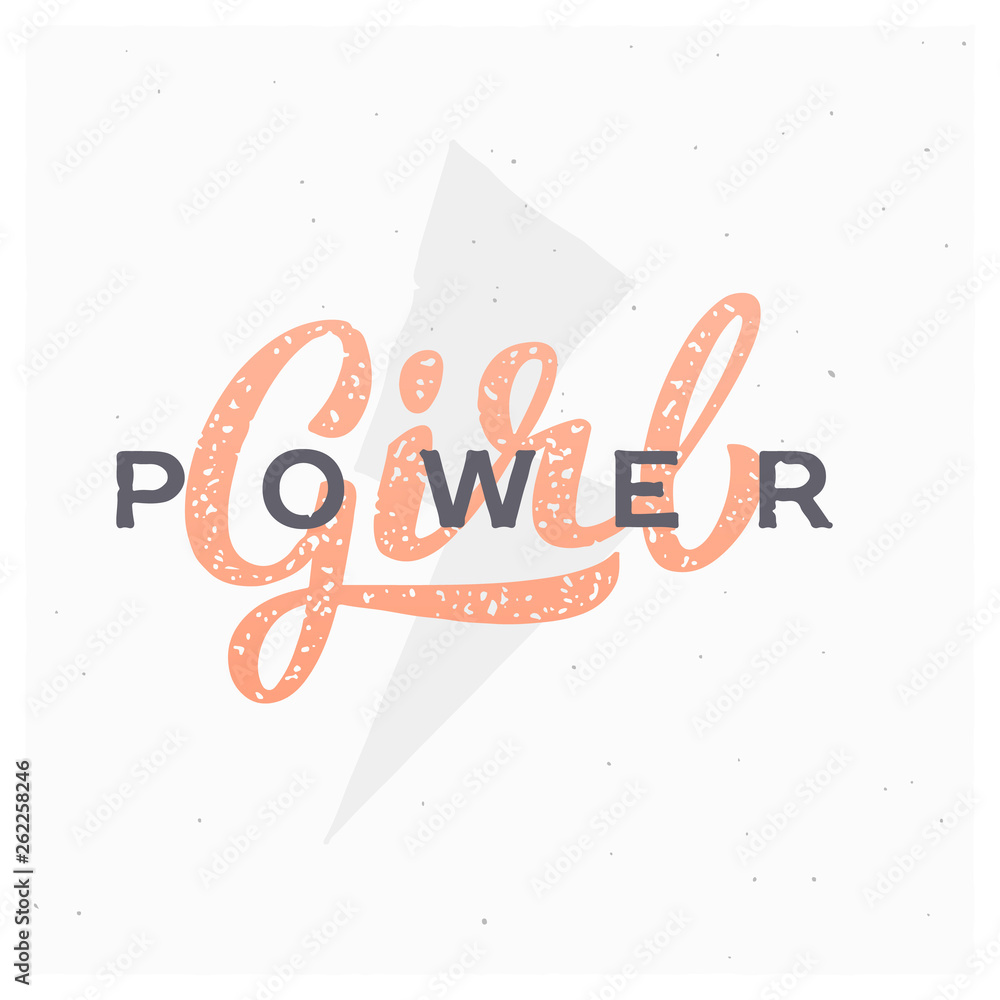 Girl power hand-lettering slogan. Feminism quote illustration logo.