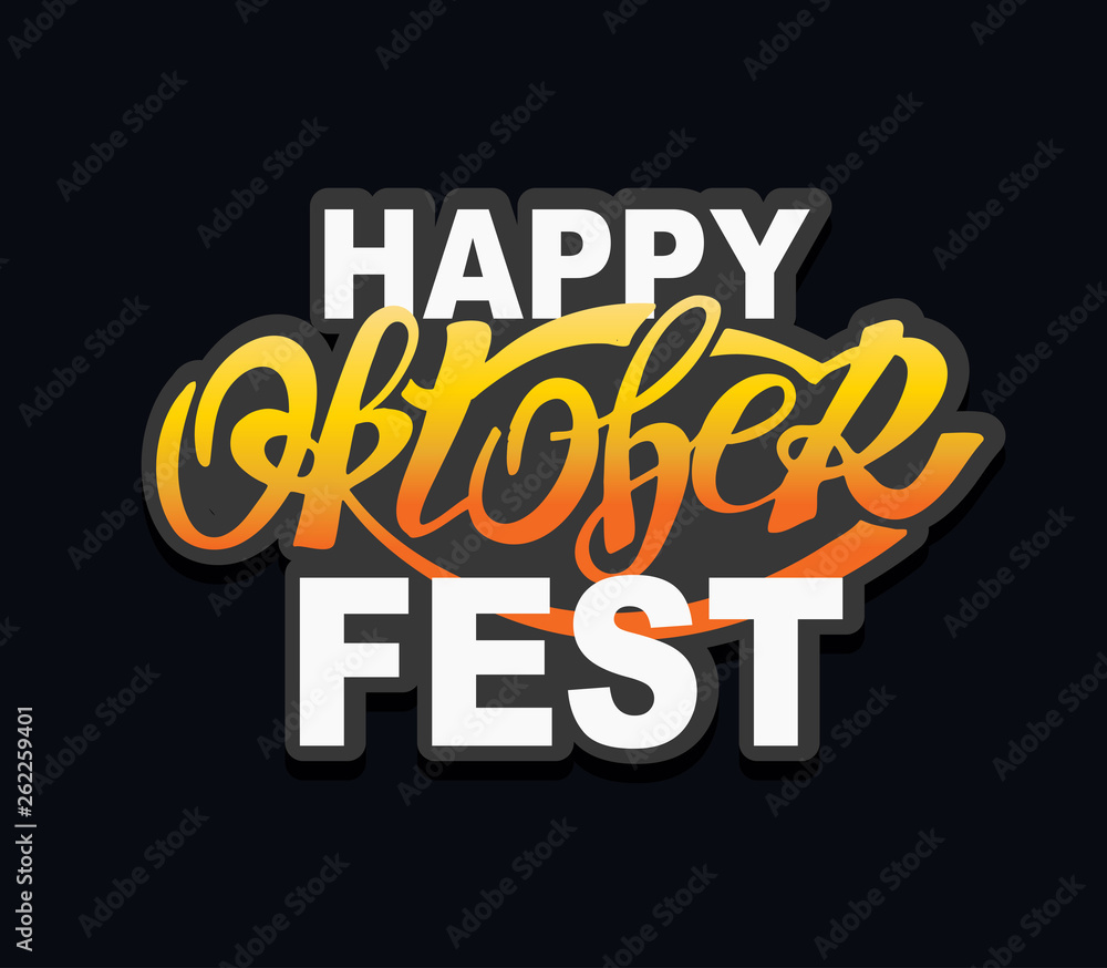 Obraz premium Happy OktoberFest - cute lettering Label Banner