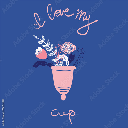 women's menstrual cup with flowers in handdrawn style. Lettering -I love myl cup photo