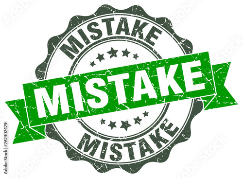 mistake stamp. sign. seal