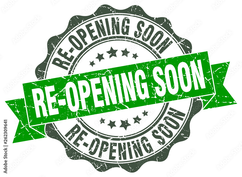 re-opening soon stamp. sign. seal re-opening soon stamp. sign. seal