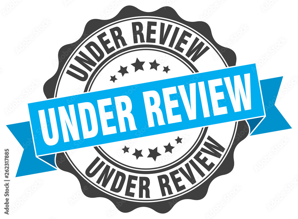Fototapeta premium under review stamp. sign. seal