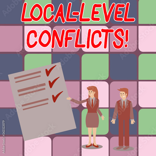 Word writing text Local Level Conflicts. Business photo showcasing creating local incentives to spoil the process Man and Woman in Business Suit Presenting Report of Check and Lines on Paper