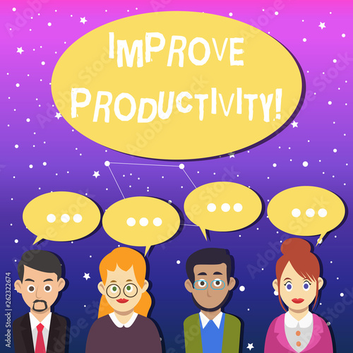 Writing note showing Improve Productivity. Business concept for Increase the amount of goods and services available Group of Business People with Speech Bubble with Three Dots