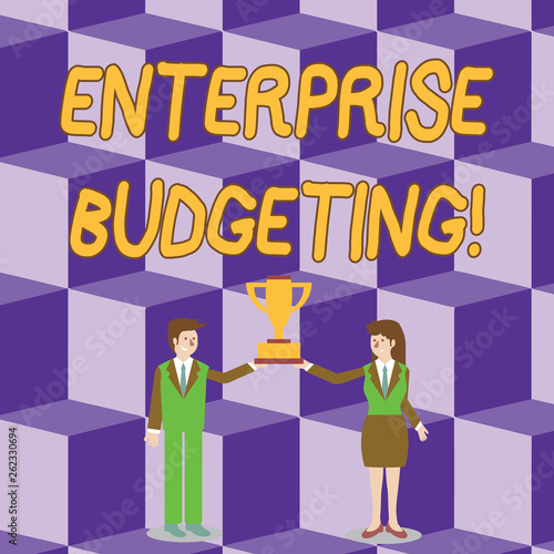 Conceptual hand writing showing Enterprise Budgeting. Concept meaning estimated income and expenses associated in business Man and Woman Business Suit Holding Championship Trophy Cup