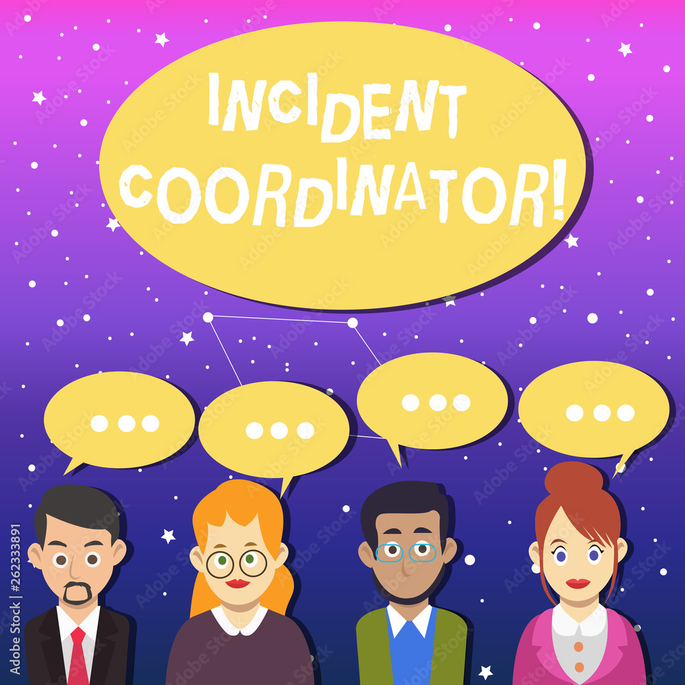 Writing note showing Incident Coordinator. Business concept for responsible for the integrity of the Incident Group of Business People with Speech Bubble with Three Dots