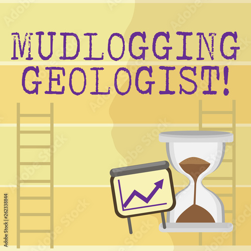 Writing note showing Mudlogging Geologist. Business concept for gather information and creating a detailed well log Growth Chart with Arrow Going Up and Hourglass Sand Sliding