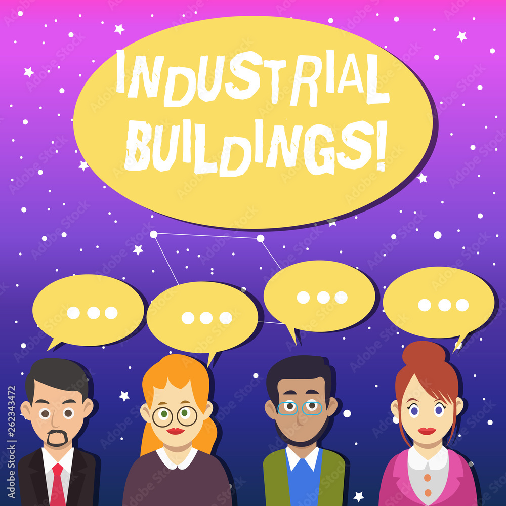Writing note showing Industrial Buildings. Business concept for Factories and other premises used for analysisufacturing Group of Business People with Speech Bubble with Three Dots
