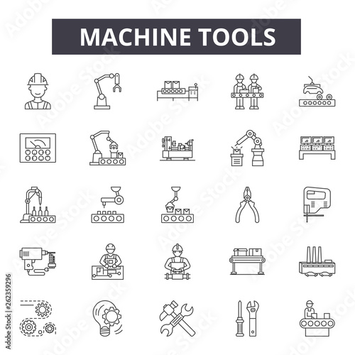 Machine tools line icons, signs set, vector. Machine tools outline concept illustration: machine,industry,tool,equipment,industrial,engineering,factory,technology