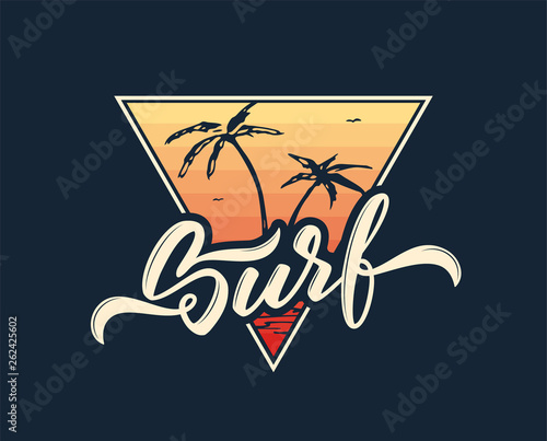 Retro print with handwritten lettering of Surf and palm tree silhouette on sunset background. T shirt design