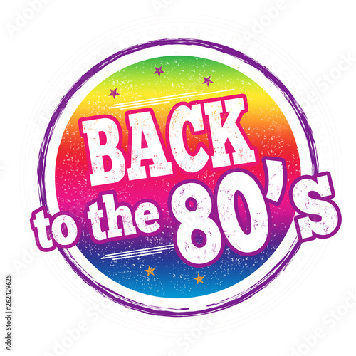 Back to the 80's sign or stamp