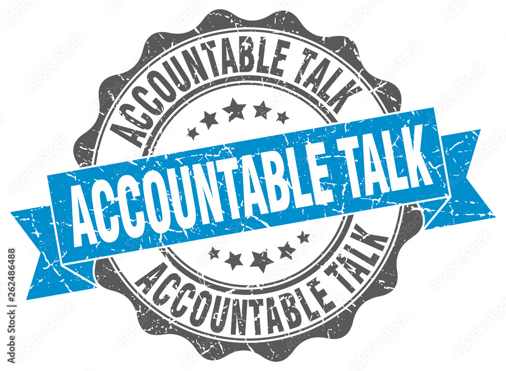 Fototapeta premium accountable talk stamp. sign. seal