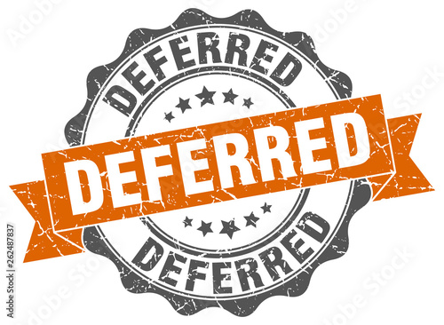 deferred stamp. sign. seal