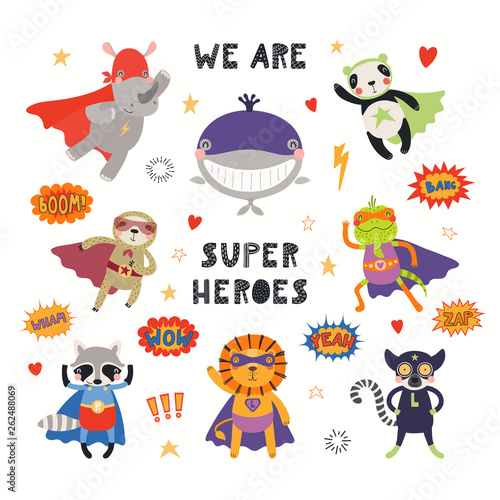 Big set of cute animal superheroes, with quote We are superheroes. Isolated objects on white background. Hand drawn vector illustration. Scandinavian style flat design. Concept for children print.