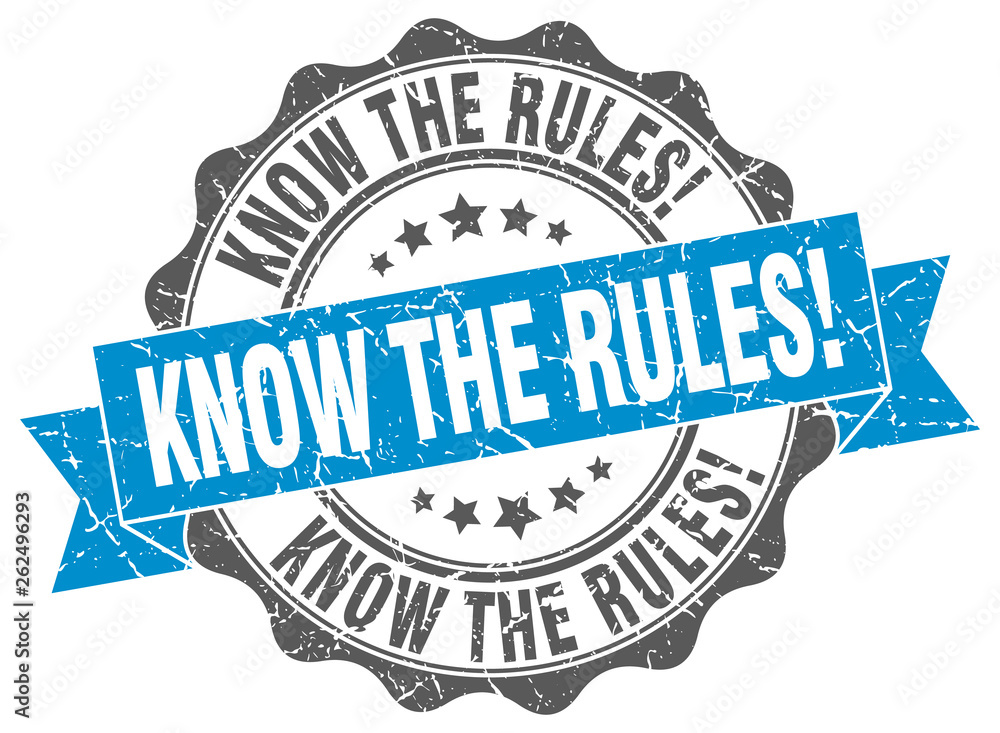 Fototapeta premium know the rules! stamp. sign. seal