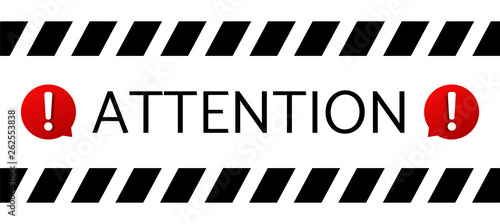 Attention message banner . 