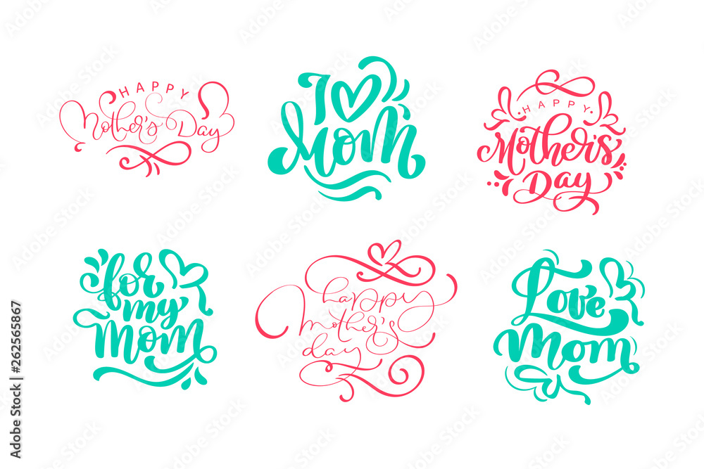 Set of phrases on Happy Mothers Day. Vector lettering calligraphy text. Modern vintage hand drawn quotes. Best mom ever illustration Set of phrases on Happy Mothers Day. Vector lettering calligraphy text. Modern vintage hand drawn quotes. Best mom ever illustration