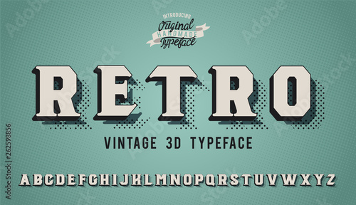 "Retro". Vintage 3d alphabet. Sign Inspired Super Detailed Realistic Retro Typeace. Vector Illustration.