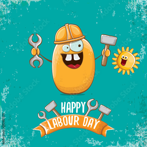 International workers day or labour day greeting card . vector funny cartoon brown smiling worker potato with engineer helmet holding hammer and wrench isolated on blue background. Mayday poster