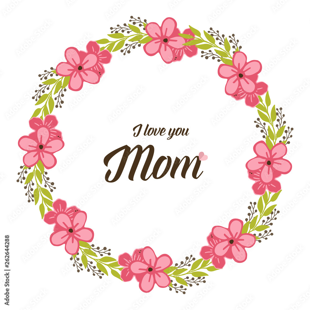 Vector illustration art pink wreath frame for best mom