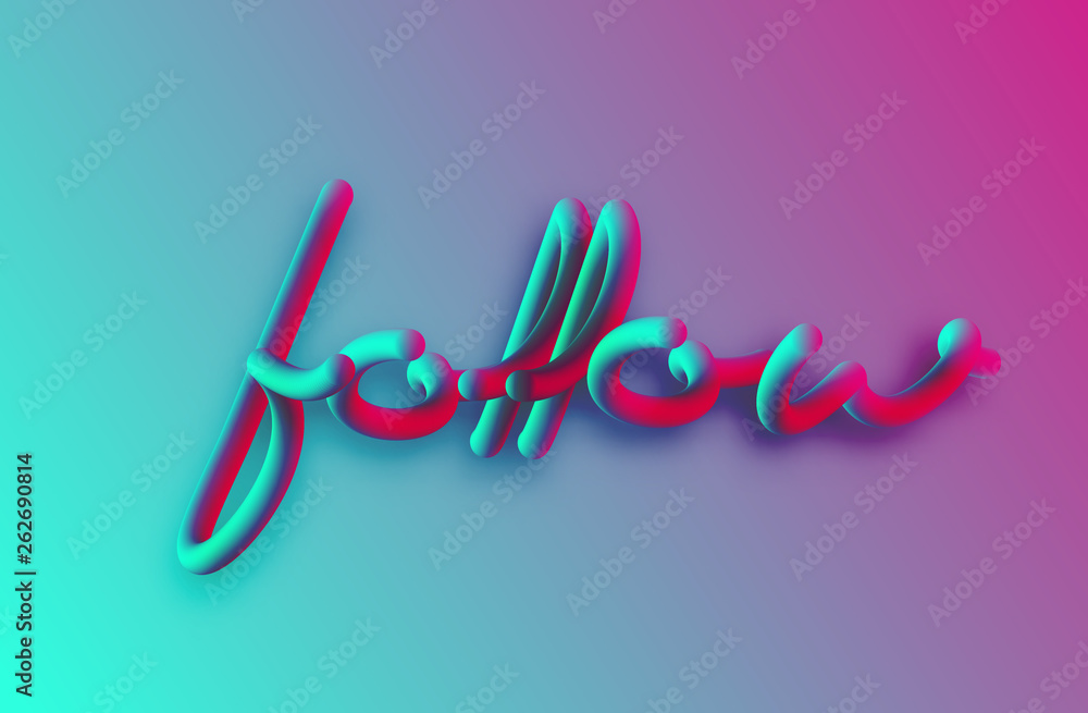 Follow Calligraphic 3d Pipe Style Text Vector illustration Design.