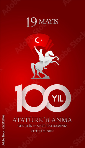 19 mayis Ataturk'u anma, genclik ve spor bayrami. Translation from turkish: Happy 19th may commemoration of Ataturk, youth and sports day