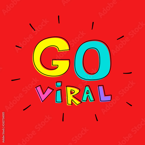 Go Viral hand lettering illustration