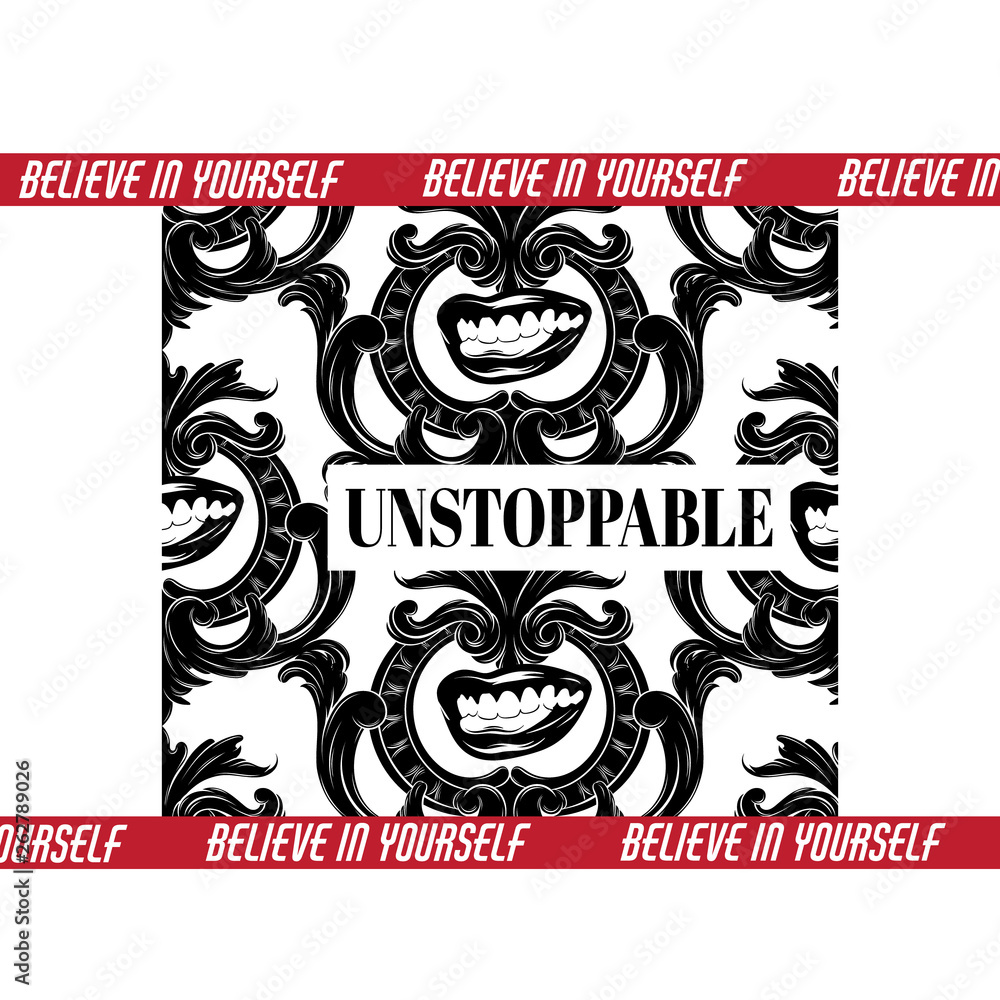 Unstoppable. Vector hand drawn illustration of human mouth with frame.