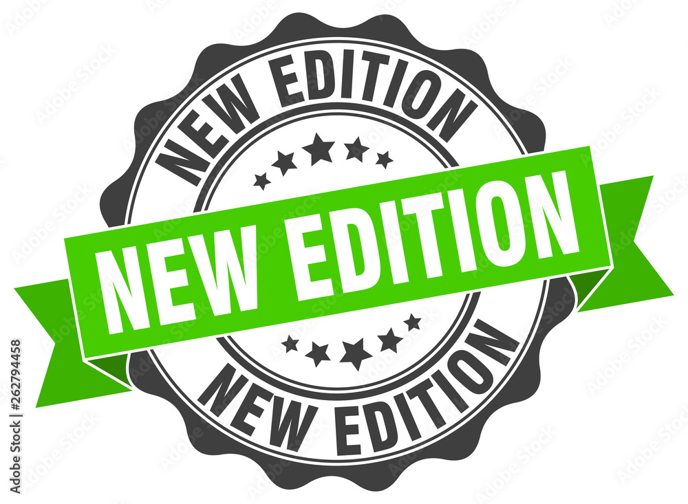 new edition stamp. sign. seal new edition stamp. sign. seal
