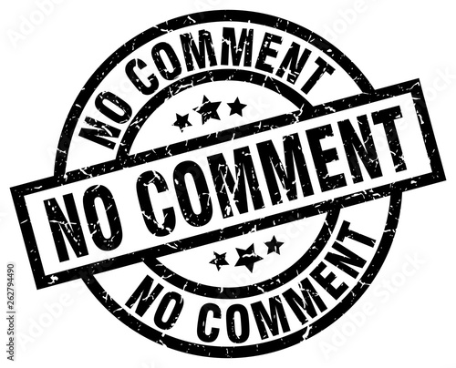 no comment round grunge black stamp