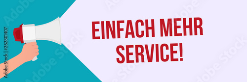 Megaphone in Hand Vector Banner - Einfach mehr Service