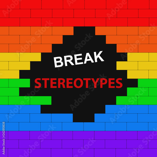 Brick wall colored in lgbt flag with text break stereotypes.Concept.Vector illustration.