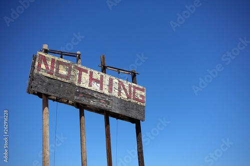 Billboard for the abandoned town of Nothing, Arizona.