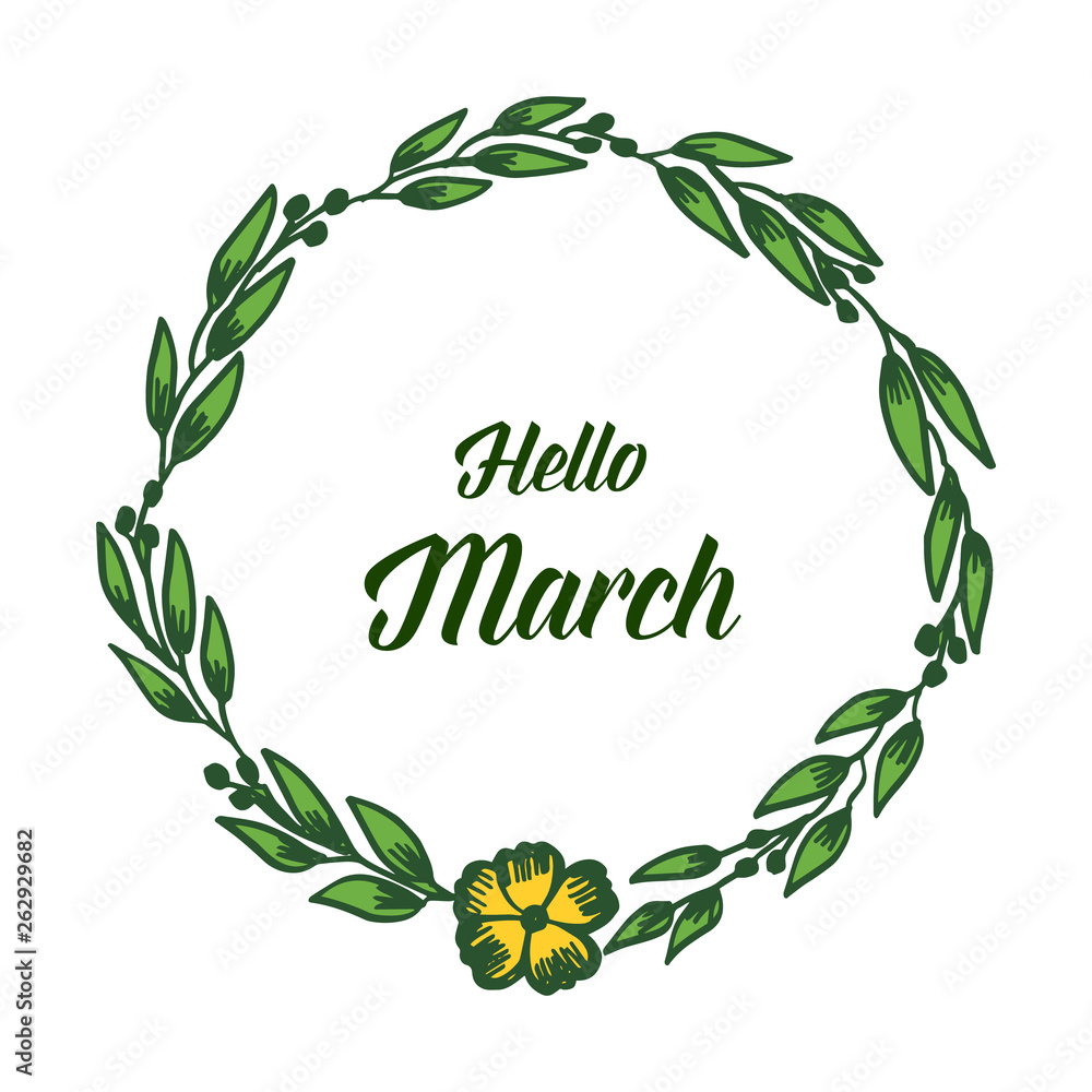 Vector illustration green flowers frame for greeting card hello march