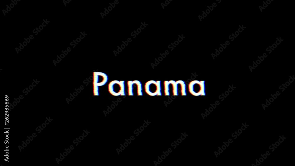Panama title animation with glitch effect Panama title animation with glitch effect