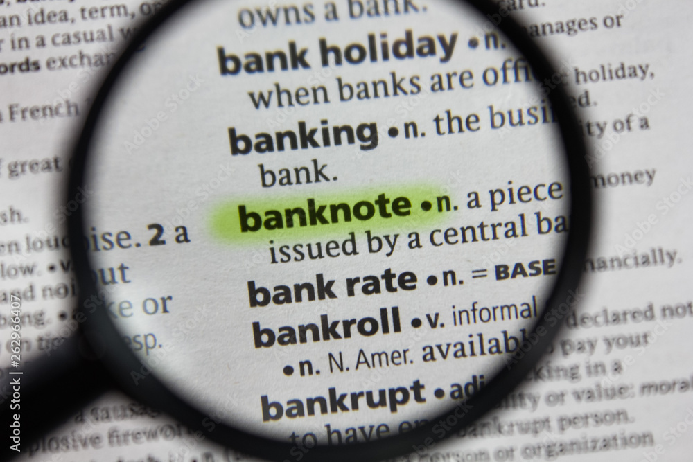 The word or phrase banknote in a dictionary. The word or phrase banknote in a dictionary.
