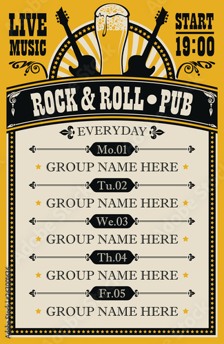Vector poster for music rock and roll pub with live music with beer glass and guitars. A daily schedule of performances of music groups in retro style