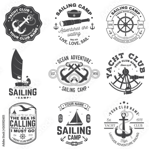 Set of sailing camp and yacht club badge. Vector. Concept for shirt, print or tee. Vintage typography design with black sea anchors, hand wheel, compass and sextant silhouette.