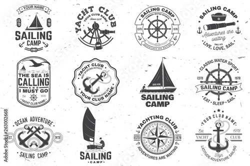 Set of sailing camp and yacht club badge. Vector. Concept for shirt, print or tee. Vintage typography design with black sea anchors, hand wheel, compass and sextant silhouette.