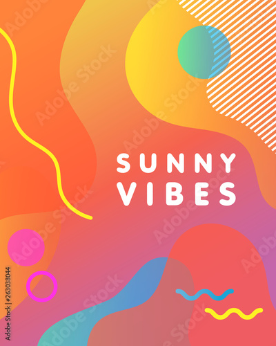 Unique artistic card - sunny vibes with bright gradient background,shapes and geometric elements in memphis style.Bright poster perfect for prints,flyers,banners,invitations,special offer and more.