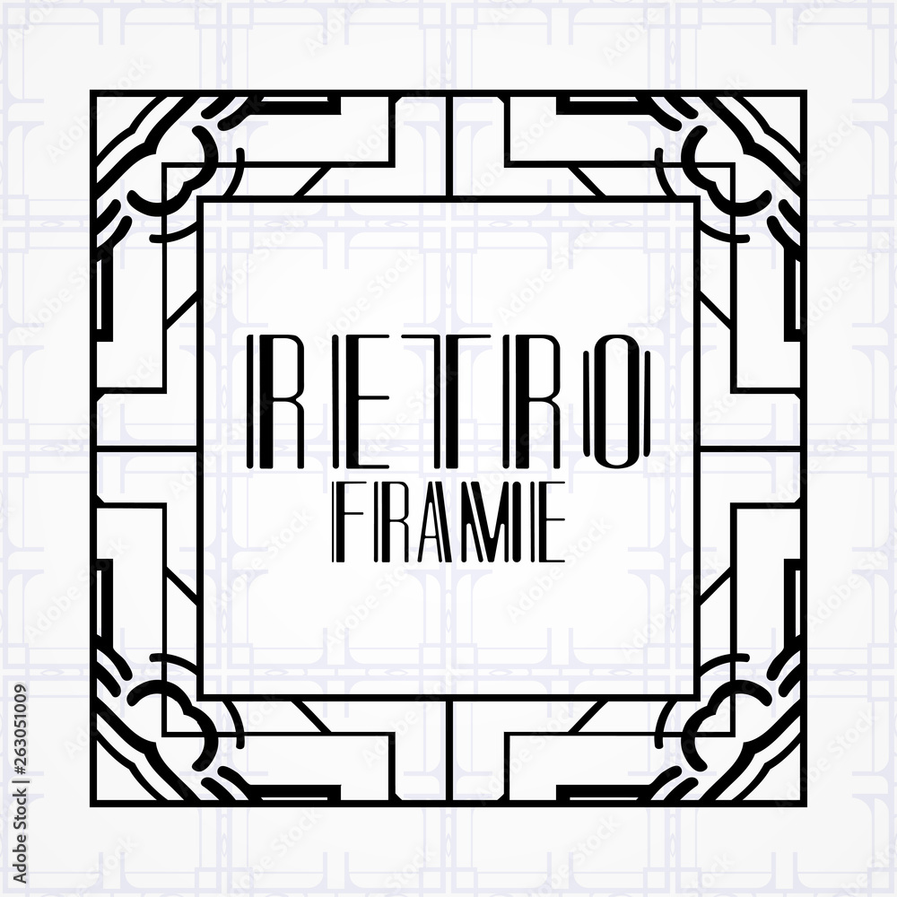 Modern art deco frame. Vintage ornamental border. Design a template for invitations, leaflets, greeting cards and packaging of luxury products. Retro luxury background. Vector illustration
