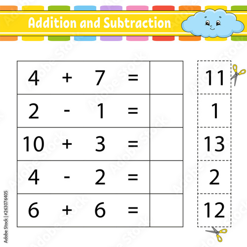Addition and subtraction. Task for kids. Education developing worksheet. Activity page. Game for children. Funny character. Isolated vector illustration. Cartoon style.
